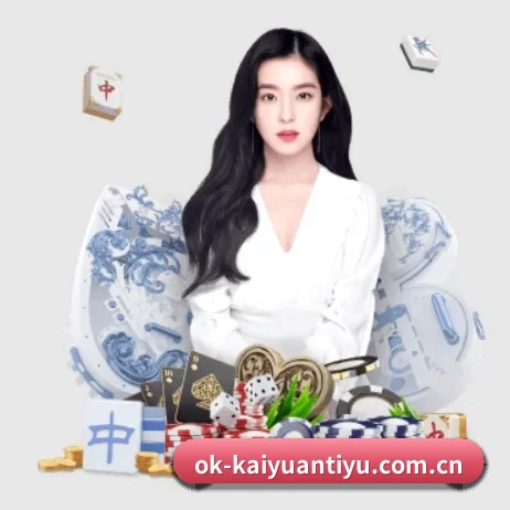 开元体育 APP | Kaiyuansports